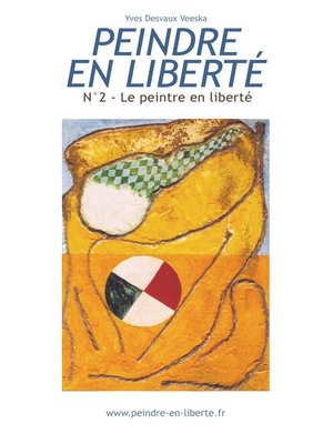 cover image of Le peintre en liberté